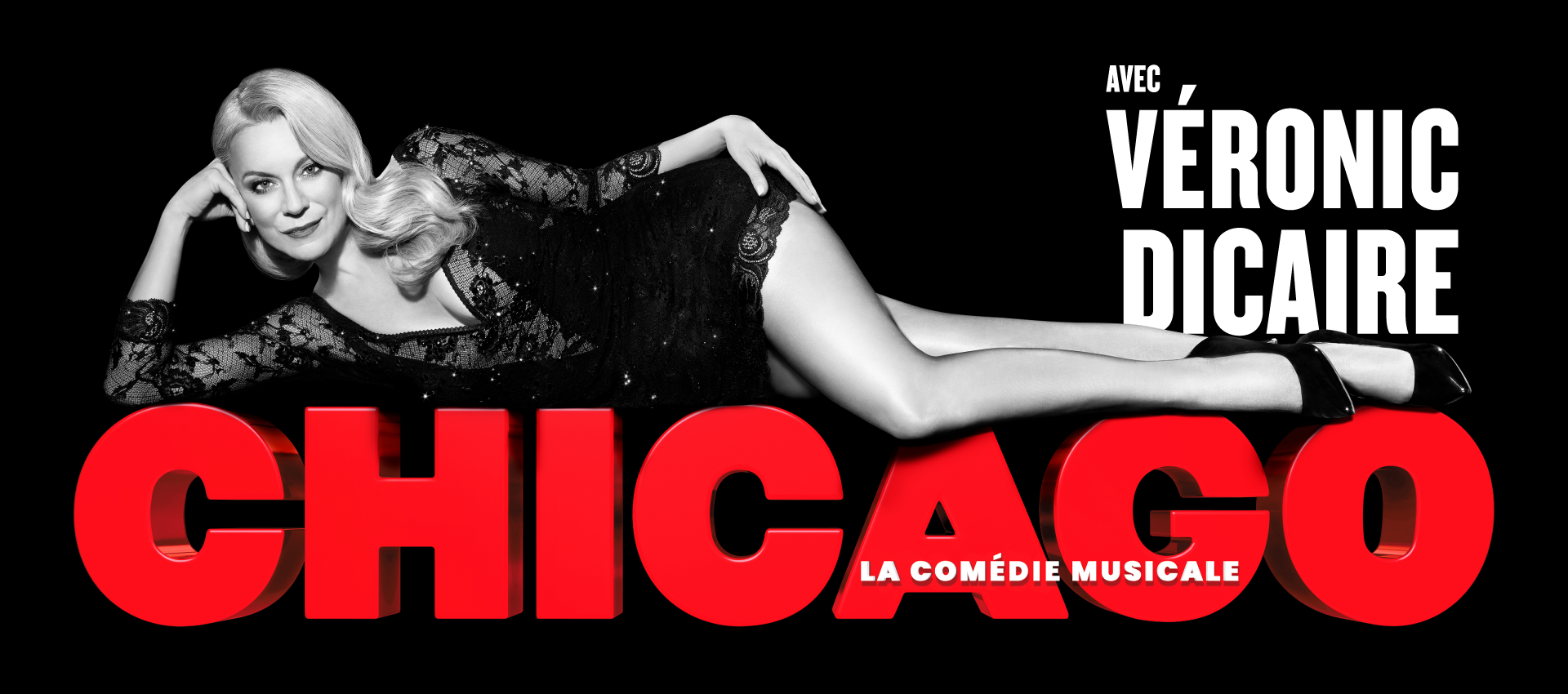 Chicago - La comédie musicale avec Véronic Dicaire